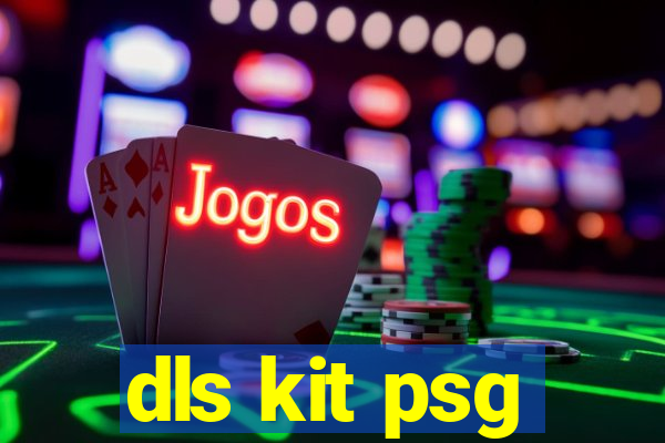 dls kit psg